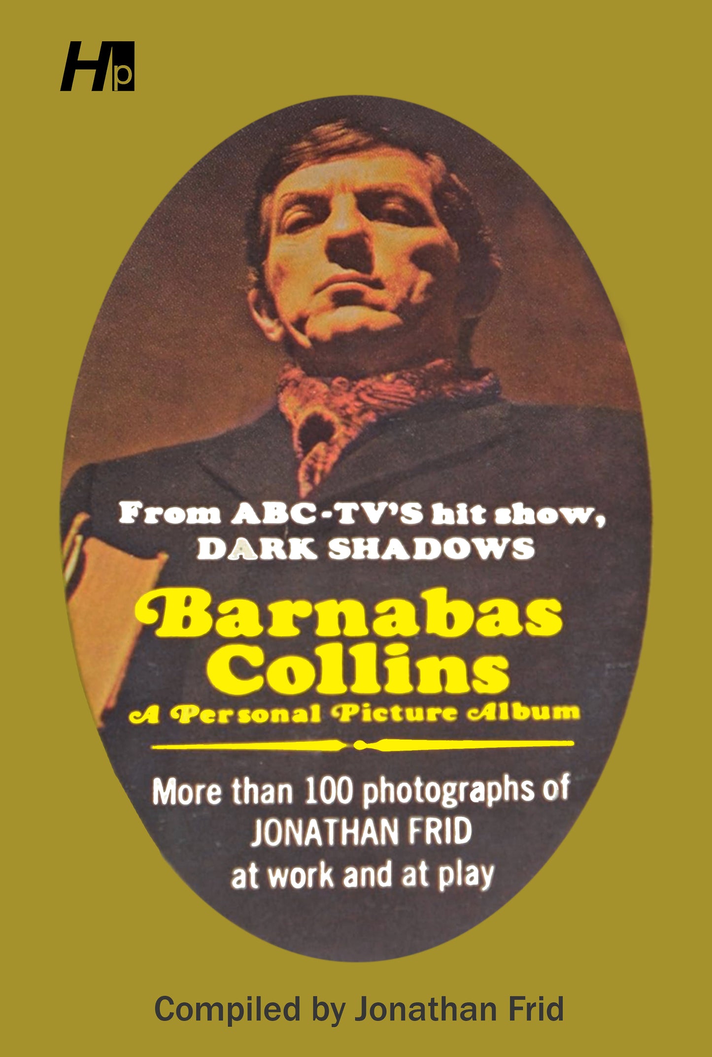 (Pre-Order) Dark Shadows: Barnabas Collins a Personal Picture Album
