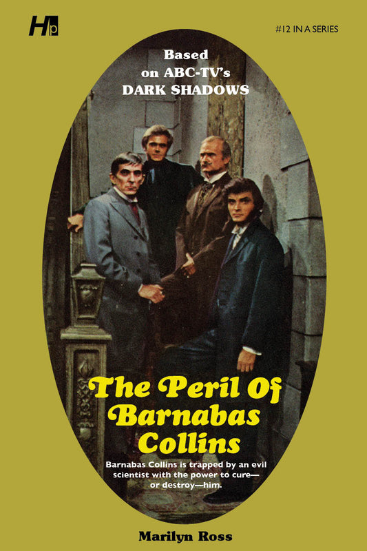 Dark Shadows #12: The Peril of Barnabas Collins [Paperback]