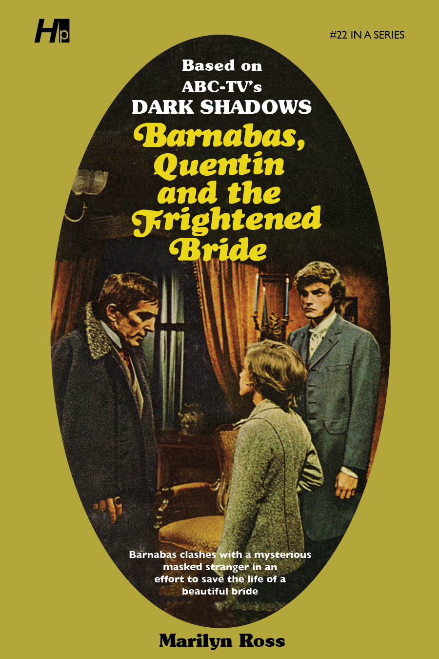 Dark Shadows #22: Barnabas, Quentin and the Frightened Bride [Paperback]