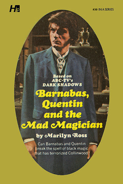 Dark Shadows #30: Barnabas, Quentin and the Mad Magician [Paperback]