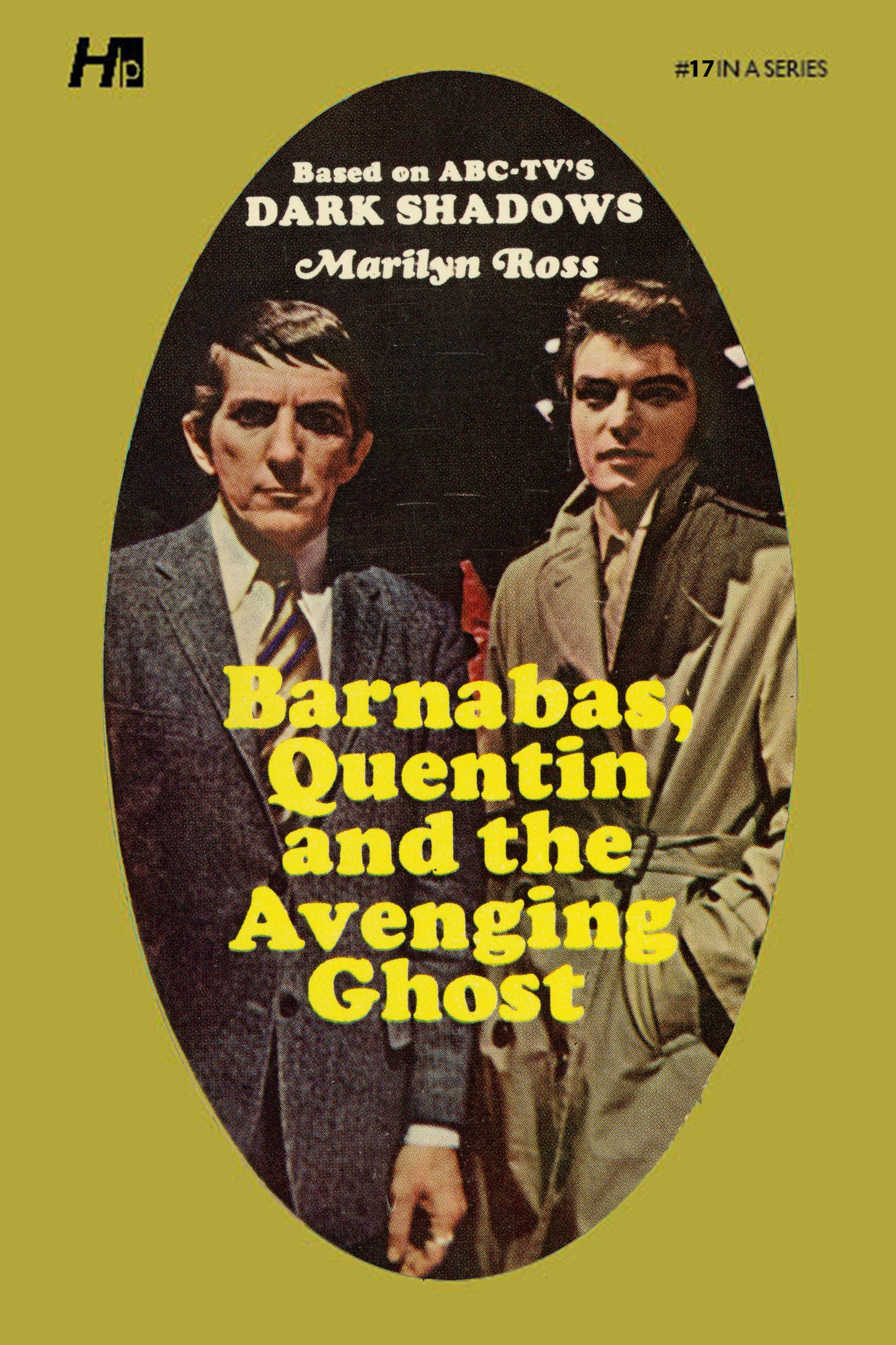 Dark Shadows #17: Barnabas, Quentin and the Avenging Ghost [Paperback]