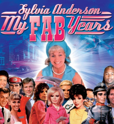 My Fab Years by Sylvia Anderson - Paperback